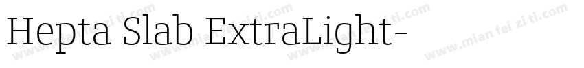 Hepta Slab ExtraLight字体转换
